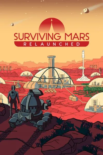 Surviving Mars: Relaunched — обложка